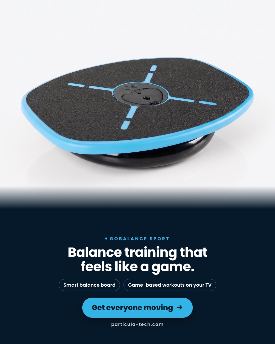 Balance training that feels like a game.