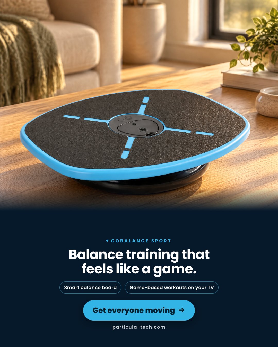 Balance training that feels like a game.